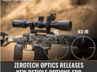 ZeroTech Optics Launches New 6-24×50 Vengeance Riflescopes Featuring R3 and R3 Illuminated&nbsp;Reticles