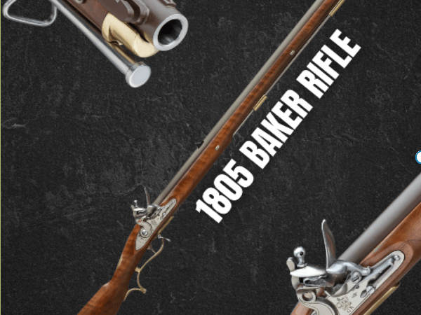 The 1805 Baker Rifle: A Historic Military First,&nbsp;Reborn